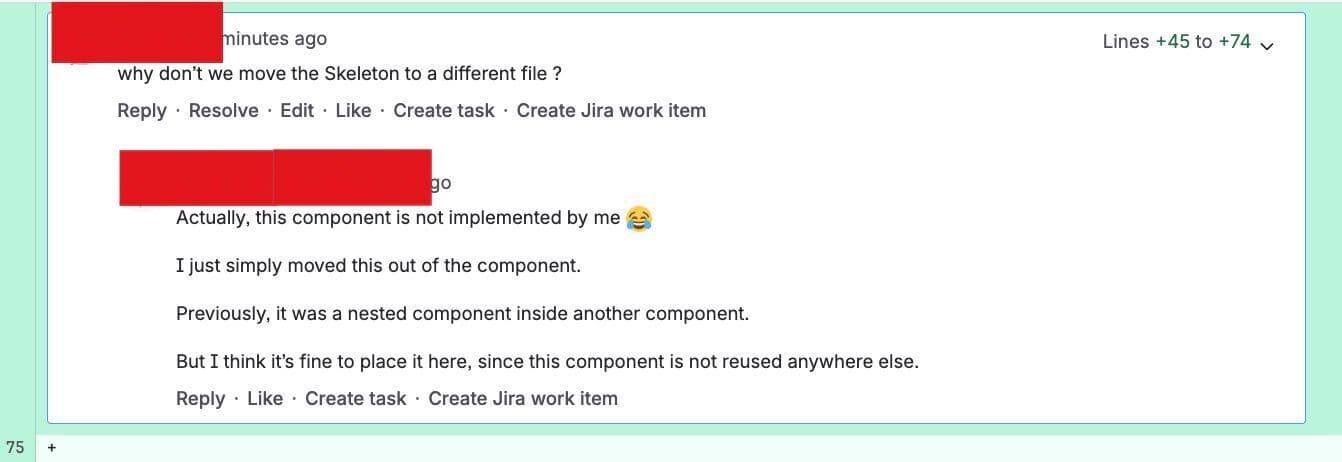 Pull request comment thread: a reviewer asks why the Skeleton component is not in a different file, and the reply begins "Actually, this component is not implemented by me"