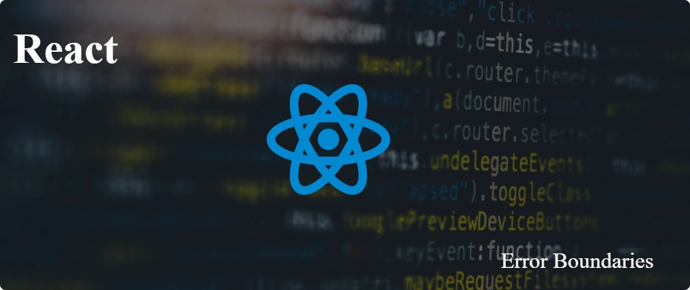 Cover image for blog post: "How to Use Error Boundaries in React"
